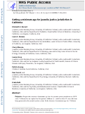 Cover page: Setting a minimum age for juvenile justice jurisdiction in California