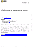 Cover page: Supergraph Techniques and Two-Loop Beta-Functions for Renormalizable and Non-Renormalizable Operators