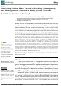 Cover page: Unraveling Hidden Major Factors by Breaking Heterogeneity into Homogeneous Parts within Many-System Problems.