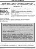 Cover page: Images in Black and White: Disparities in Utilization of Computed Tomography and Ultrasound for Older Adults with Abdominal Pain