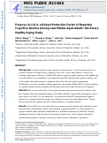 Cover page: Purpose in life is a robust protective factor of reported cognitive decline among late middle-aged adults: The Emory Healthy Aging Study.