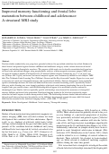 Cover page: Improved memory functioning and frontal lobe maturation between childhood and adolescence: A structural MRI study