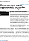 Cover page: Longevity interventions modulate mechanotransduction and extracellular matrix homeostasis in C. elegans.