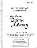 Cover page: SOME NUCLEAR AND ELECTRONIC GROUND-STATE PROPERTIES OF Pa233, Am241 AND 16-hr Am242