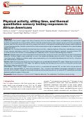 Cover page: Physical activity, sitting time, and thermal quantitative sensory testing responses in African Americans.