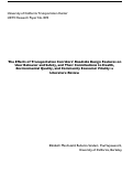 Cover page: The Effects of Transportation Corridors' Roadside Design Features on User Behavior and Safety, and Their Contributions to Health, Environmental Quality, and Community Economic Vitality: a Literature Review