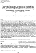 Cover page: Prospective Randomized Comparison of Standard Hand Pump Infuser Irrigation vs an Automated Irrigation Pump During Percutaneous Nephrolithotomy and Ureteroscopy: Assessment of Operating Room Efficiency and Surgeon Satisfaction