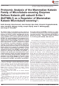 Cover page: Proteomic Analysis of the Mammalian Katanin Family of Microtubule-severing Enzymes Defines Katanin p80 subunit B-like 1 (KATNBL1) as a Regulator of Mammalian Katanin Microtubule-severing*