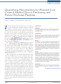 Cover page: Quantifying Opportunities for Hospital Cost Control: Medical Device Purchasing and Patient Discharge Planning