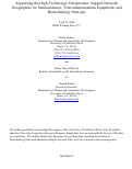 Cover page: Supporting the High-Technology Entrepreneur: Support Network Geographies for Semiconductor, Telecommunications Equipment, and Biotechnology Start-Ups