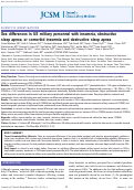 Cover page: Sex differences in US military personnel with insomnia, obstructive sleep apnea, or comorbid insomnia and obstructive sleep apnea.