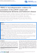 Cover page: TREM2 in neurodegeneration: evidence for association of the p.R47H variant with frontotemporal dementia and Parkinson¿s disease