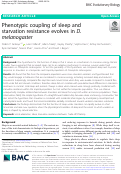 Cover page: Phenotypic coupling of sleep and starvation resistance evolves in D. melanogaster