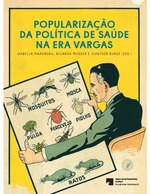 Cover page: REPRESENTING PUBLIC HEALTH EDUCATION THROUGH IMAGES IN 1930s BRAZIL