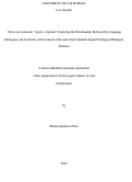 Cover page: "Estoy Aprendiendo"; Inglés y Español: Exploring the Relationship Between the Language Ideologies and Academic Achievement of Second-Grade Spanish-English Emergent Bilingual Students