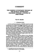 Cover page: The Foreign Investment Regime of the Russian Federation: Progress toward a System of Free Entry