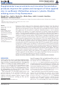 Cover page: Supplemental macronutrients and microbial fermentation products improve the uptake and transport of foliar applied zinc in sunflower (Helianthus annuus L.) plants. Studies utilizing micro X-ray florescence