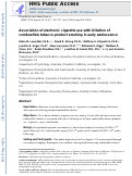 Cover page: Association of Electronic Cigarette Use With Initiation of Combustible Tobacco Product Smoking in Early Adolescence.