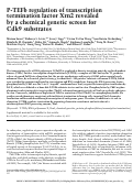 Cover page: P-TEFb regulation of transcription termination factor Xrn2 revealed by a chemical genetic screen for Cdk9 substrates