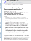 Cover page: Residential proximity to organophosphate and carbamate pesticide use during pregnancy, poverty during childhood, and cognitive functioning in 10-year-old children