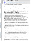 Cover page: Effects of Education and Race on Cognitive Decline: An Integrative Study of Generalizability Versus Study-Specific Results