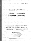 Cover page: VIBRATION-ROTATION INTERACTION FACTORS FOR DIATOMIC MOLECULES CALCULATED BY NUMERICAL METHODS