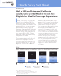 Cover page: Half a Million Uninsured California Adults with Mental Health Needs Are Eligible for Health Coverage Expansions