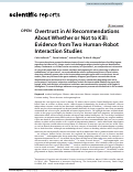 Cover page of Overtrust in AI Recommendations About Whether or Not to Kill: Evidence from Two Human-Robot Interaction Studies.