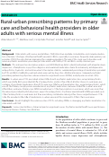 Cover page: Rural-urban prescribing patterns by primary care and behavioral health providers in older adults with serious mental illness