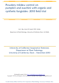 Cover page: Powdery mildew control on pumpkin and zucchini with organic and synthetic fungicides: 2010 field trial