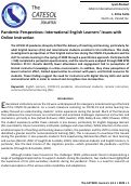 Cover page: Pandemic Perspectives: International English Learners’ Issues with Online Instruction