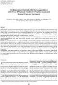 Cover page: Endogenous Estradiol Is Not Associated with Poor Physical Health in Postmenopausal Breast Cancer Survivors