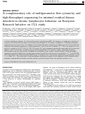 Cover page: A complementary role of multiparameter flow cytometry and high-throughput sequencing for minimal residual disease detection in chronic lymphocytic leukemia: an European Research Initiative on CLL study