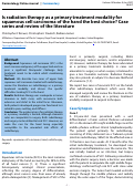 Cover page: Is radiation therapy as a primary treatment modality for squamous cell carcinoma of the hand the best choice? Case series and review of the literature