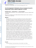 Cover page: Social management of laboratory rhesus macaques housed in large groups using a network approach: A review