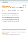 Cover page: Quantifying the influence of mutation detection on tumour subclonal reconstruction