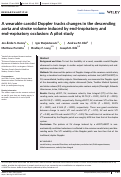 Cover page: A wearable carotid Doppler tracks changes in the descending aorta and stroke volume induced by end-inspiratory and end-expiratory occlusion: A pilot study.