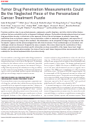 Cover page: Tumor Drug Penetration Measurements Could Be the Neglected Piece of the Personalized Cancer Treatment Puzzle