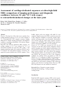 Cover page: Assessment of cartilage-dedicated sequences at ultra-high-field MRI: comparison of imaging performance and diagnostic confidence between 3.0 and 7.0 T with respect to osteoarthritis-induced changes at the knee joint