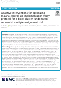 Cover page: Adaptive interventions for optimizing malaria control: an implementation study protocol for a block-cluster randomized, sequential multiple assignment trial.