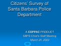 Cover page: Presentation to Santa Barbara Police Department on Results of Resident Survey