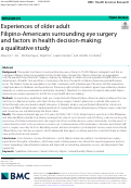 Cover page: Experiences of older adult Filipino-Americans surrounding eye surgery and factors in health decision-making: a qualitative study.