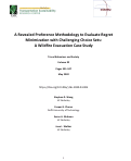 Cover page: A Revealed Preference Methodology to Evaluate Regret Minimization with Challenging Choice Sets: A Wildfire Evacuation Case Study