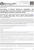 Cover page: Association of Muscle Endurance, Fatigability, and Strength With Functional Limitation and Mortality in the Health Aging and Body Composition Study.