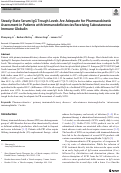 Cover page: Steady-State Serum IgG Trough Levels Are Adequate for Pharmacokinetic Assessment in Patients with Immunodeficiencies Receiving Subcutaneous Immune Globulin