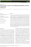 Cover page: The real war on cancer: the evolutionary dynamics of cancer suppression