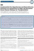 Cover page: Combined Ex Vivo Hypothermic and Normothermic Perfusion for Assessment of High-risk Deceased Donor Human Kidneys for Transplantation.