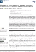 Cover page: Examining the Effects of Theory of Mind and Social Skills Training on Social Competence in Adolescents with Autism.