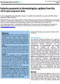 Cover page: Industry payments to dermatologists: updates from the 2016 open payment data