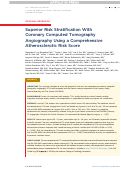 Cover page: Superior Risk Stratification With Coronary Computed Tomography Angiography Using a Comprehensive Atherosclerotic Risk Score